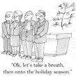 Take a breath before the holiday season