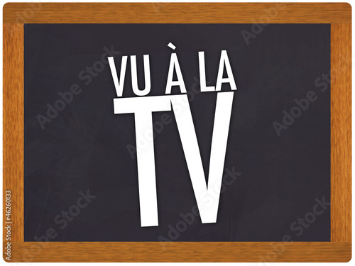 Illustration: Vu à la tv Vu à la tv