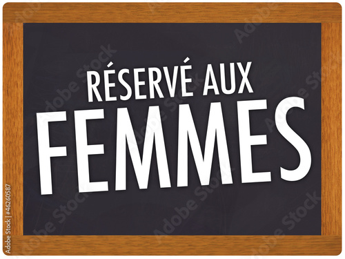 Illustration: réservé aux femmes réservé aux femmes