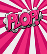 Plop - Comic Expression Vector Text
