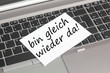 Rechner mit Zettel gleich wieder da