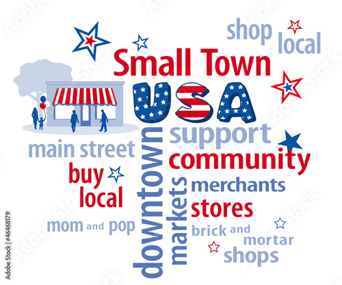 Illustration: Small Town USA word cloud, shop local stores, red, white, blue Small Town USA word cloud, shop local stores, red, white, blue