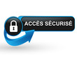 accès sécurisé sur bouton web design bleu