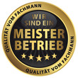 Meisterbetrieb - Qualität vom Fachmann