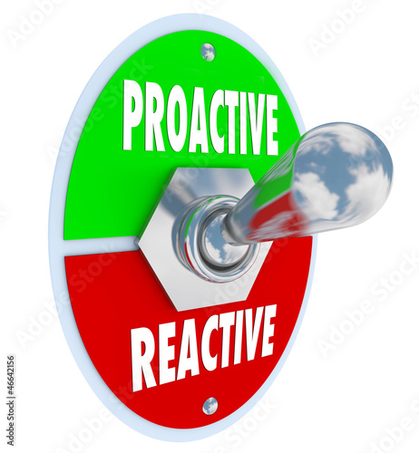 Illustration: Proactive Vs Reactive Toggle Switch Decide Take Charge Proactive Vs Reactive Toggle Switch Decide Take Charge