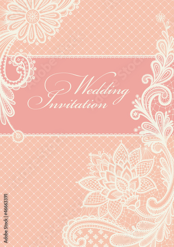 Vector: Wedding invitation. Lace background. Wedding invitation. Lace background.