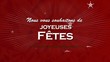 Video: Voeux de Joyeuses fêtes animation souhaits réveillon fond rouge Voeux de Joyeuses fêtes animation souhaits réveillon fond rouge