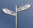 half full or empty