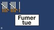 fumer tue