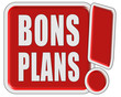 !-Schild rot quad BONS PLANS