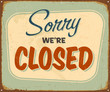 Vintage Metal Sign - Vector - Grunge effects can be removed
