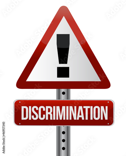Photo: discrimination warning sign discrimination warning sign