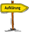 Aufklärung...
