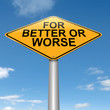 For better or worse.