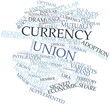 Word cloud for Currency union