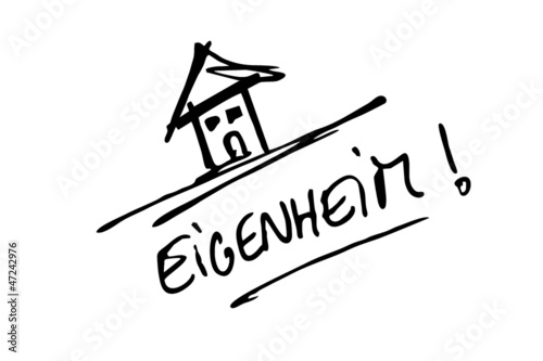 Illustration: Eigenheim... Eigenheim...