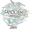 Word cloud for Fayolism