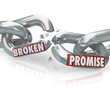 Broken Promise Chain Links Breaking Unfaithful Violation