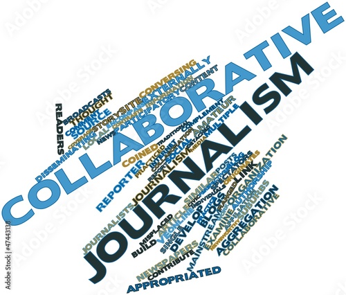 Illustration: Word cloud for Collaborative journalism Word cloud for Collaborative journalism