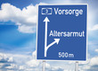 Wegweiser mit Vorsorge und Altersarmut
