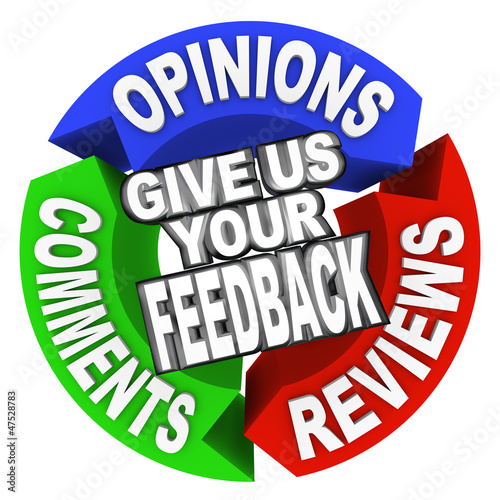 Illustration: Give Us Your Feedback Arrow Words Comments Opinions Reviews Give Us Your Feedback Arrow Words Comments Opinions Reviews