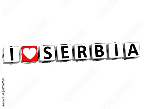 Illustration: 3D I Love Serbia Button Click Here Block Text 3D I Love Serbia Button Click Here Block Text