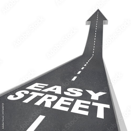 Illustration: Easy Street Luxurious Wealthy Living Carefree Riches Road Easy Street Luxurious Wealthy Living Carefree Riches Road
