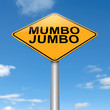 Mumbo jumbo concept.