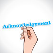 Acknowledgement word in hand stock vector