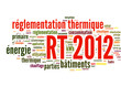 RT 2012 (réglementation thermique 2012)