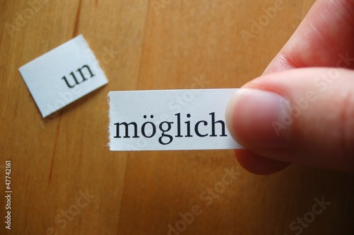 Photo: un-möglich un-möglich
