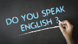Do You Speak English ?