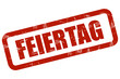 Grunge Stempel rot FEIERTAG