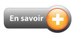 Bouton Web "EN SAVOIR +" (plus d’informations à propos liens)