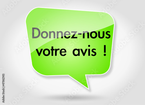 Vector: Bulle Donnez-nous votre avis ! Bulle Donnez-nous votre avis !