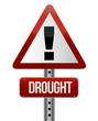 road traffic sign with a drought concept