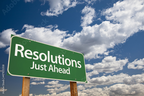 Photo: Resolutions Green Road Sign Resolutions Green Road Sign