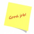 yelow Adhesive Note with the message Good job