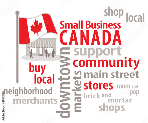 Illustration: Small Business Canada word cloud, Canadian flag, main street Small Business Canada word cloud, Canadian flag, main street