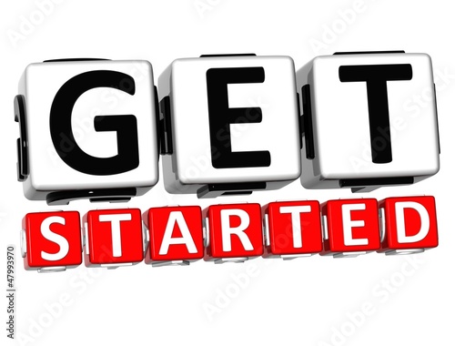 Illustration: 3D Get Started Button Click Here Block Text 3D Get Started Button Click Here Block Text