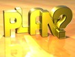 3D Word Plan on yellow background
