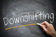 downshifting