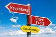 Foto: Neuanfang oder alter Trott? Neuanfang oder alter Trott?