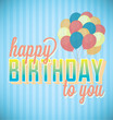 Vector: Happy Birthday To You Card and Wallpaper Happy Birthday To You Card and Wallpaper