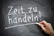 Zeit zu handeln