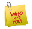 Who Are You post it