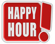 !-Schild rot quad HAPPY HOUR