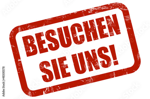 Illustration: Grunge Stempel rot BESUCHEN SIE UNS! Grunge Stempel rot BESUCHEN SIE UNS!