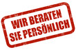 Grunge Stempel rot WIR BERATEN SIE PERSÖNLICH