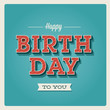 Happy birthday card. Retro vintage. Typography font type